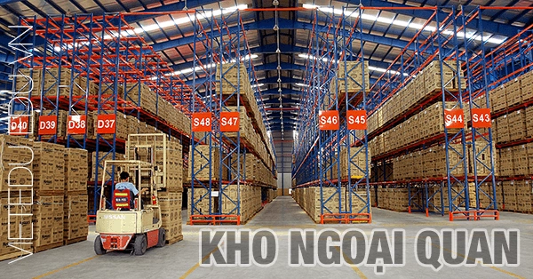 Hình ảnh tin tức Kho Ngoại Quan Là Gì? Những Quy Định Mới Nhất Về Kho Ngoại Quan